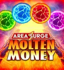 Area Surge Molten Money