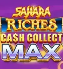 Sahara Riches Cash Collect Max